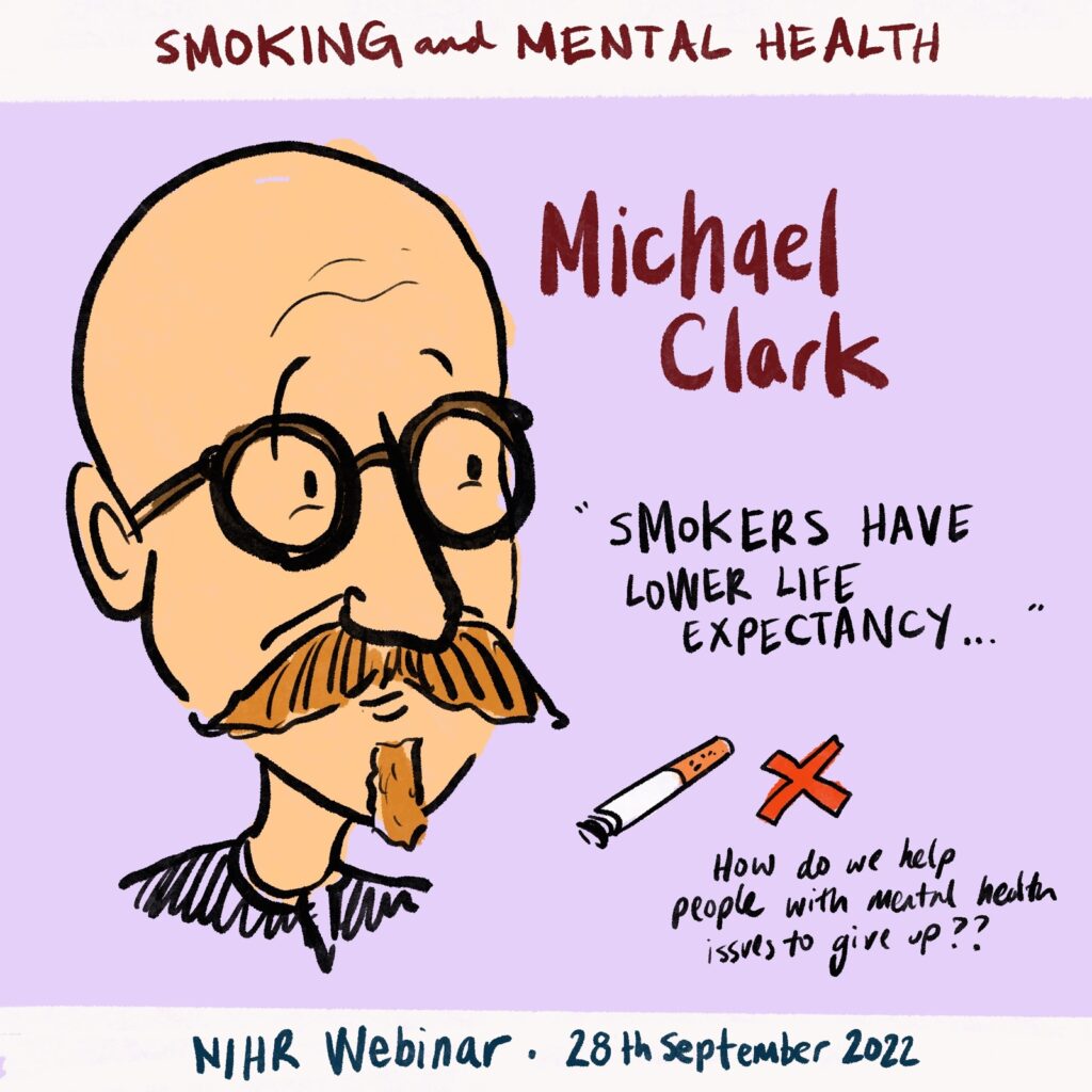 "40% of people with severe mental illness (SMI) smoke tobacco, compared to 15% of general population" - Mike Clark