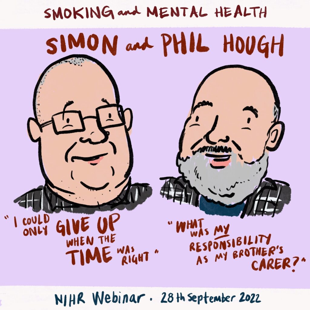 "I could only give up when the time was right" - Simon Hough. "What was my responsibility as my brother's carer?" - Phil Hough 
